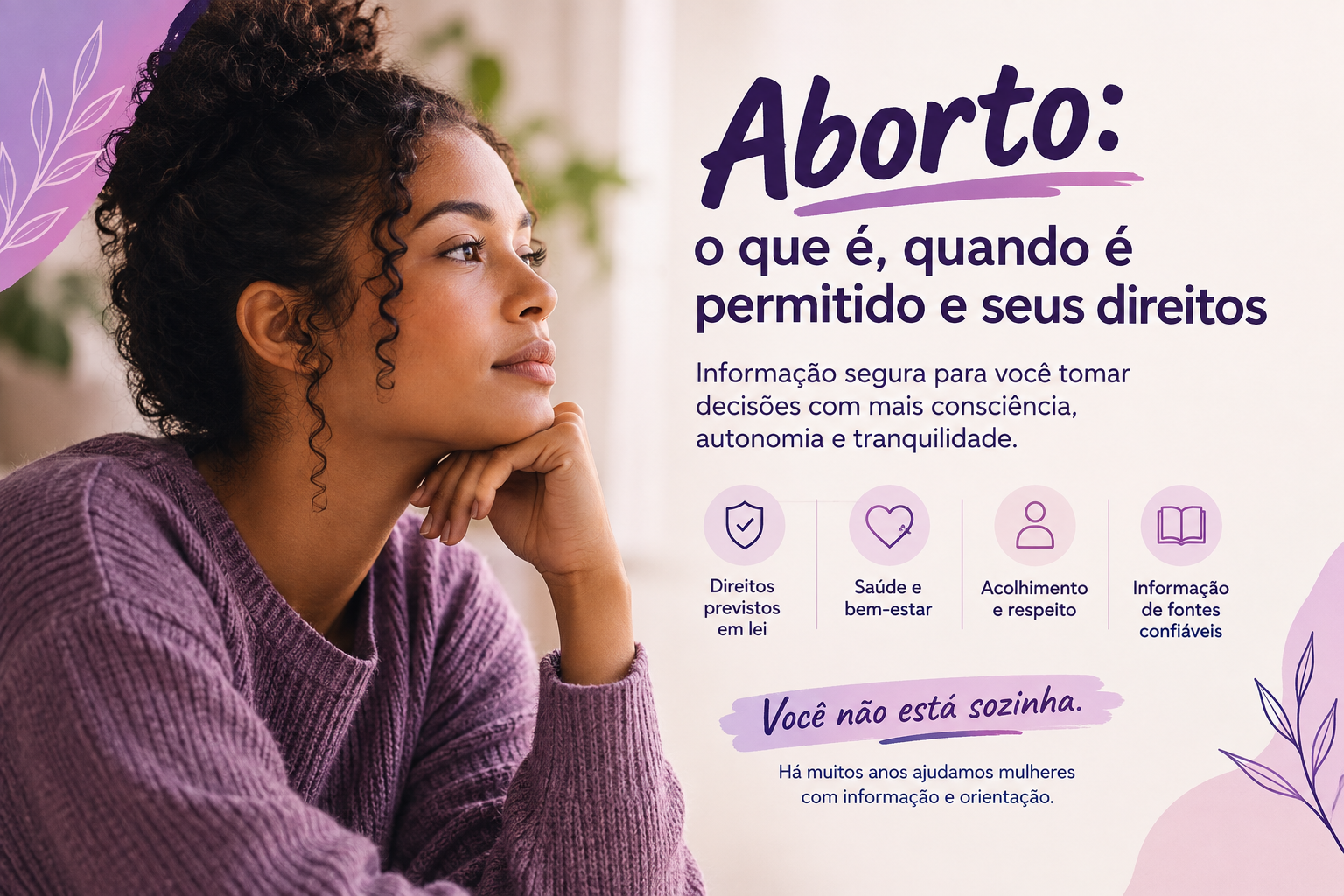 Aborto: o que é, quando é permitido por lei e onde buscar informação segura